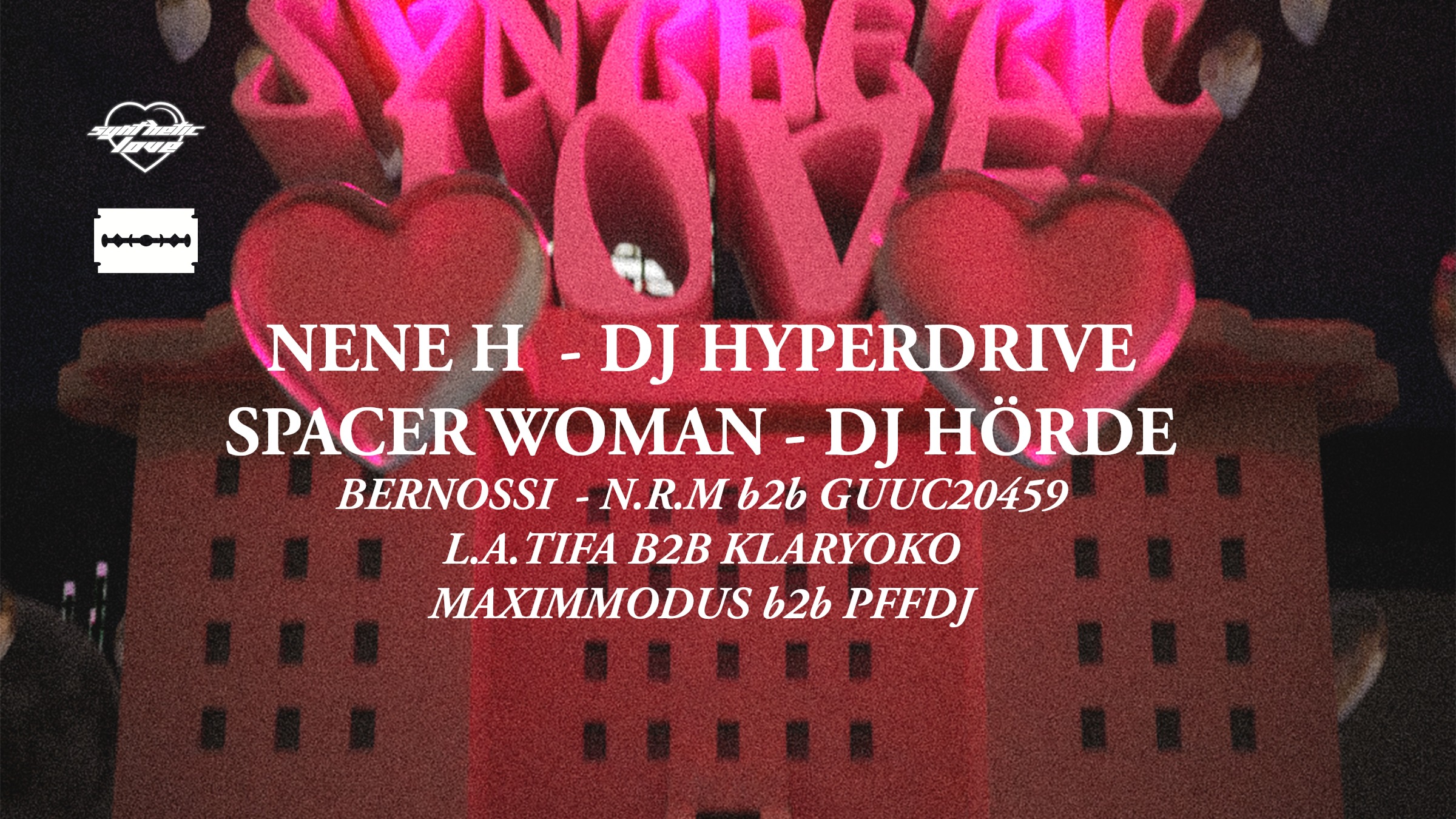 Synthetic Love w/ Nene H, DJ Hyperdrive, Spacer Woman image
