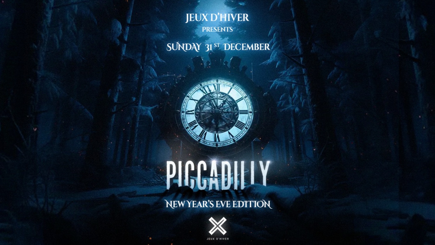 PICCADILLY ○ JEUX D'HIVER ○ NEW YEAR'S EVE ○ SAT 31.12 image