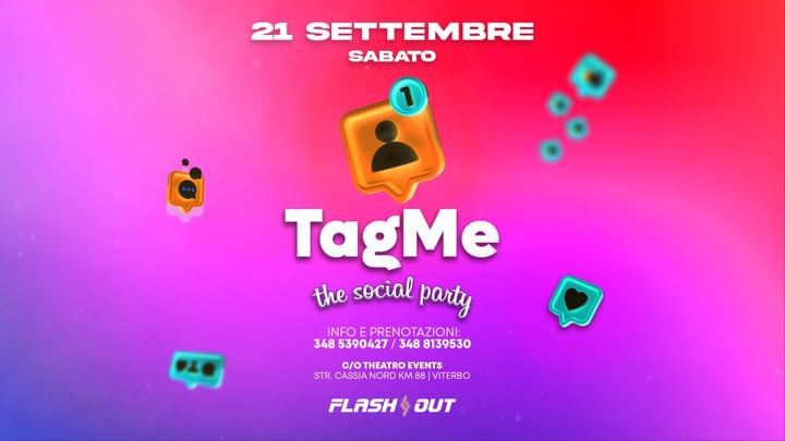 Cover for event: Tag Me “The social party”❤️Flash⚡out 