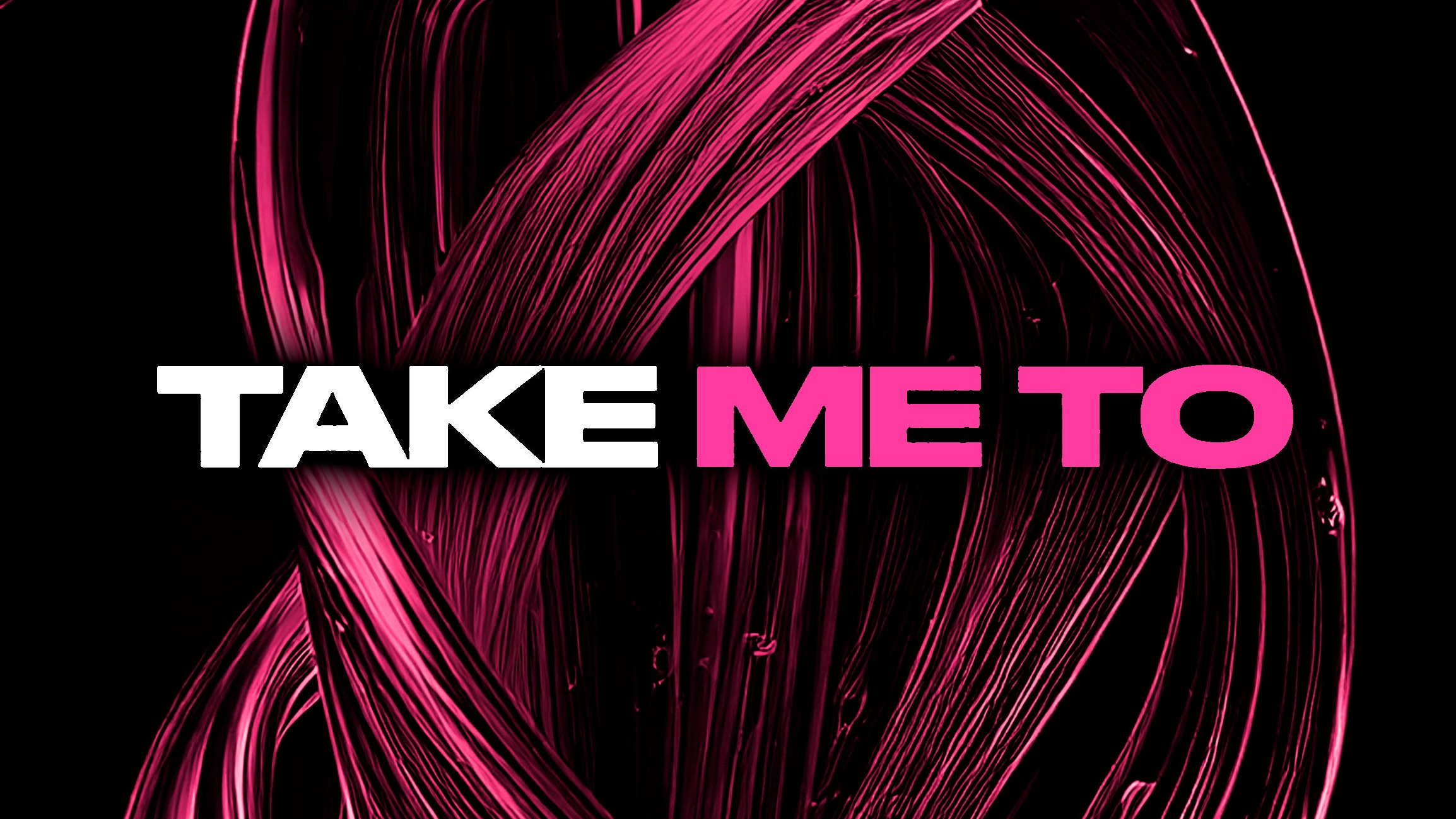 TAKE ME TO w/ Felix, Basso (UK), Adrian Villalba, Augusto Charvey image