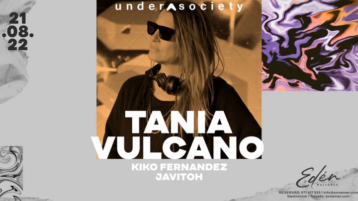 Cover for event: Tania Vulcano at Eden Mallorca (Terrace)