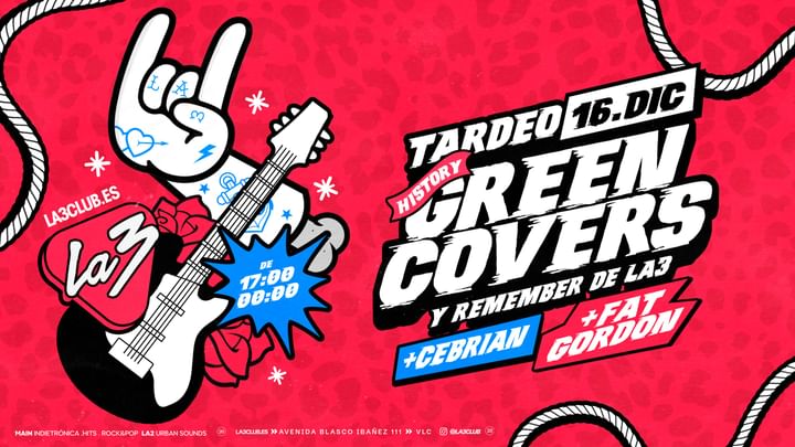 Cover for event: TARDEO LA3 HISTORY | GREENCOVERS | CEBRIÁN | FAT GORDON