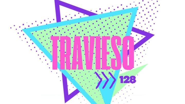 Cover for event: TARDEO | TRAVIESO 128