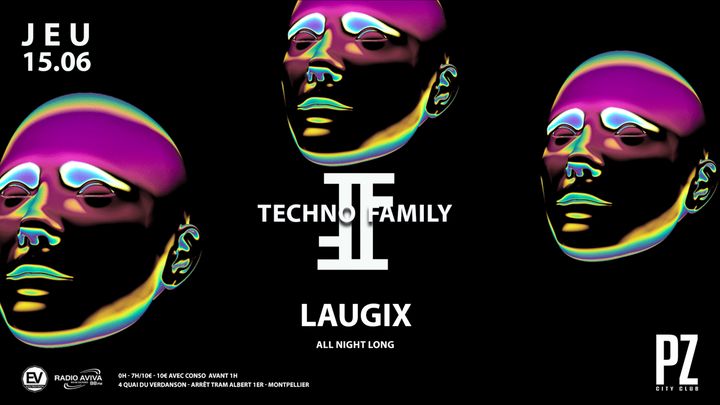 Cover for event: TECHNO FAMILY x LAUGIX x PZ City Club