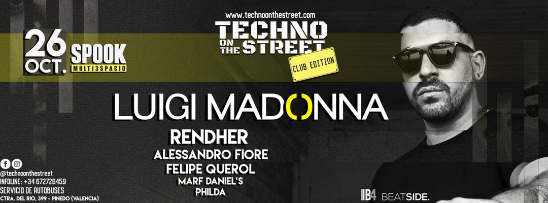 Couverture de l'événement TECHNO ON THE STREET (Club Edition) - Luigi Madonna