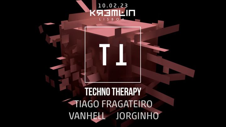 Cover for event: Techno Therapy - Tiago Fragateiro, Vanhell & Jorginho