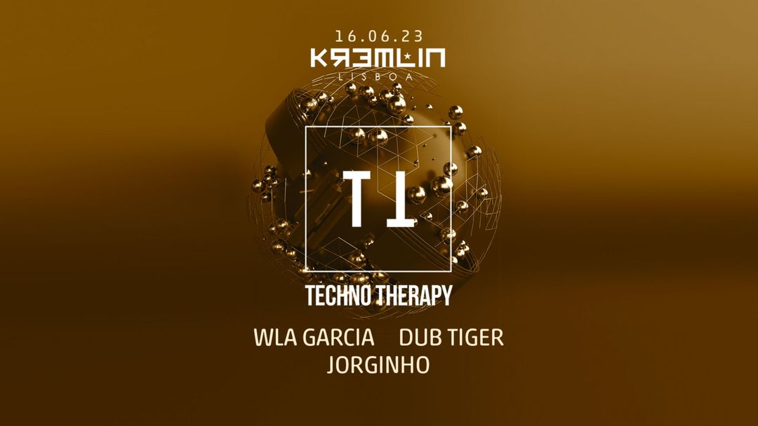Copertina evento Techno Therapy: Wla Garcia, Jorginho — hosted by Dub Tiger