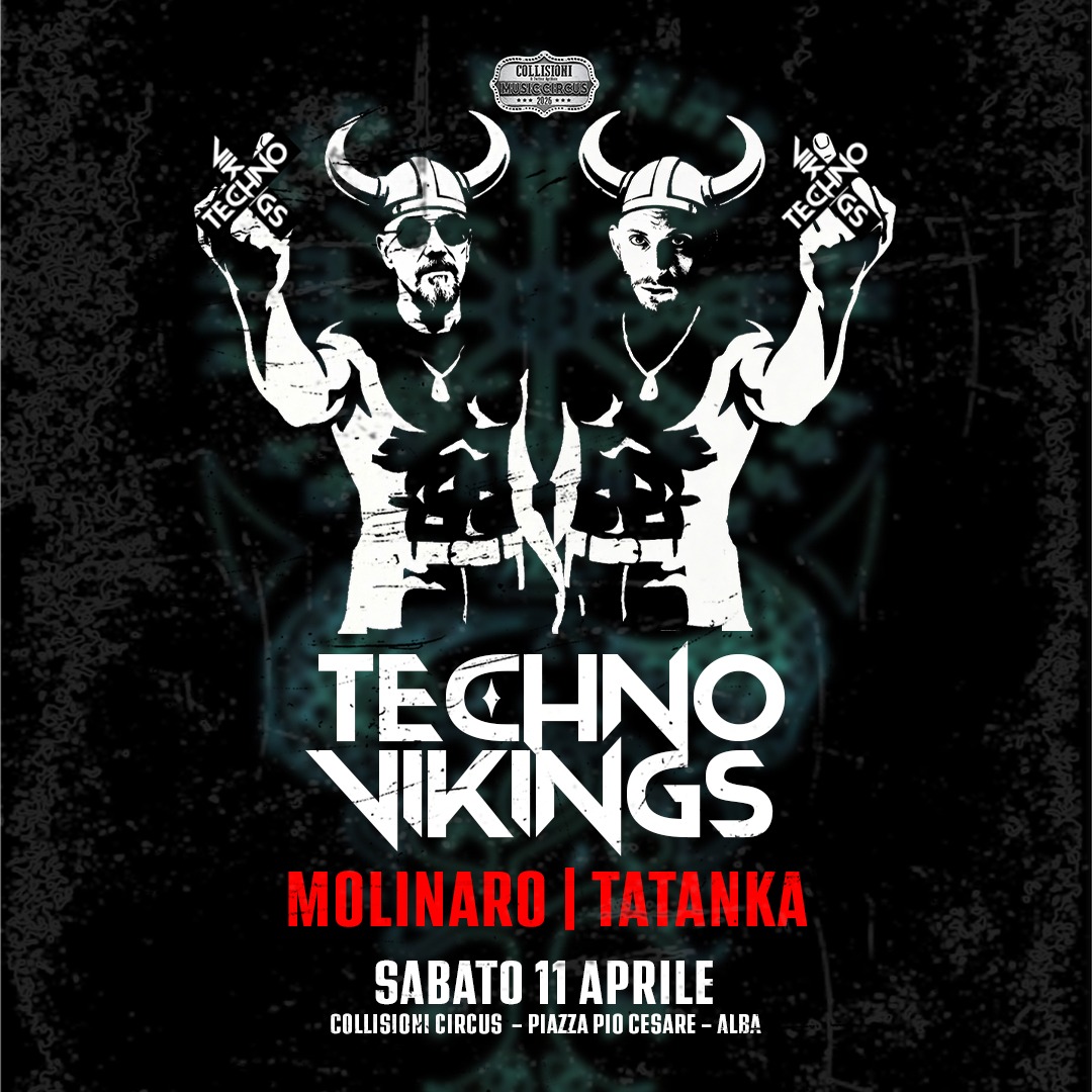 Techno Viking | 11.04 @Collisioni Circus image