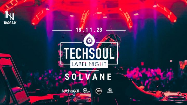 Cover for event: Techsoul Label Night W/ Solvane (DE)