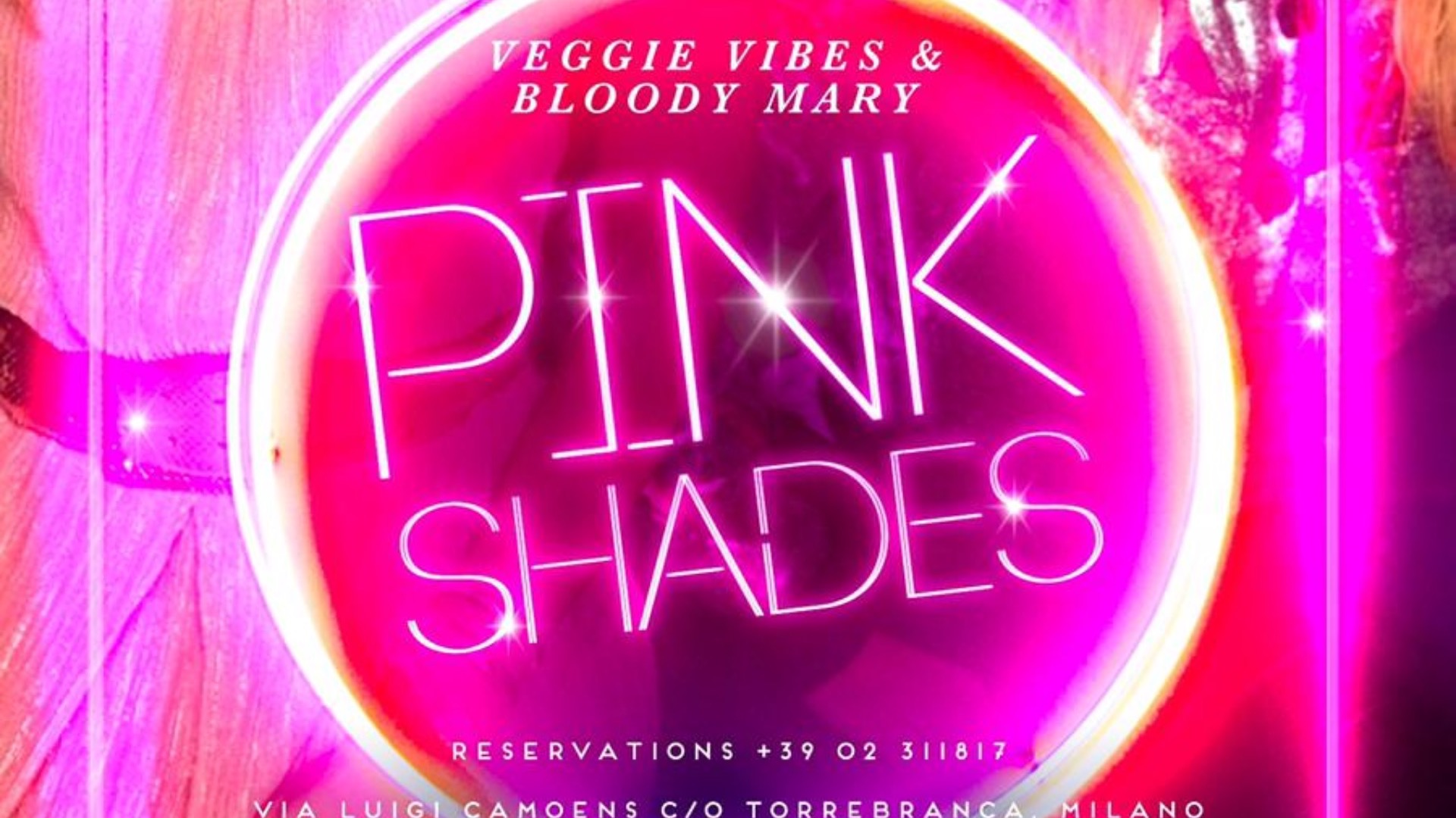 PINK SHADES - MONDAY NIGHT