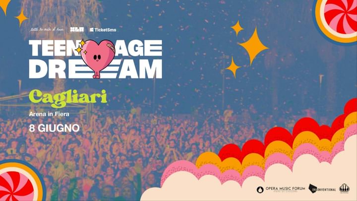 Cover for event: Teenage Dream - Arena In Fiera Cagliari - 8 Giugno 2024