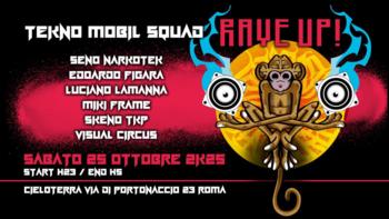 Tekno Mobil Squad - Rave Up! a Cieloterra | Biglietti e liste