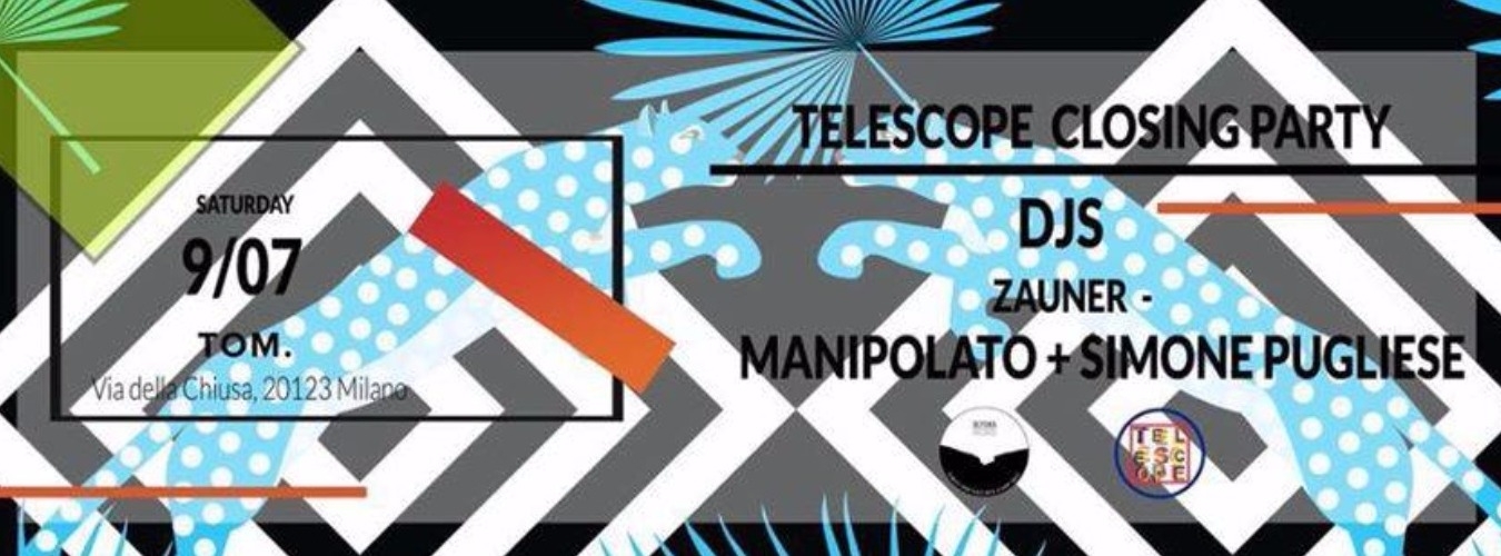 Telescope | Closing Party w/ Zauner | Manipolato | Simone Pugliese image