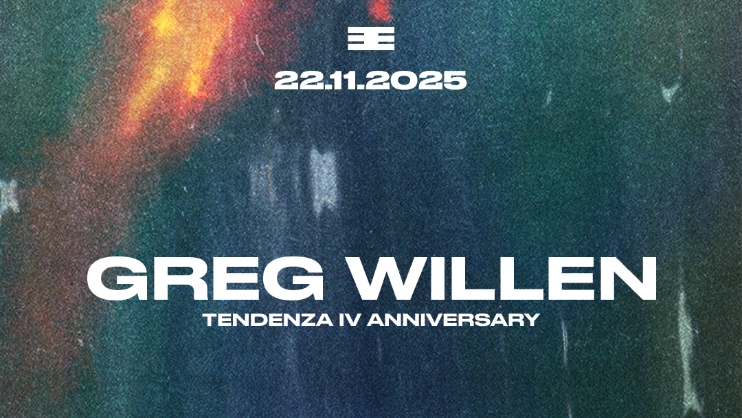 Tendenza: Greg Willen - IV Anniversary image