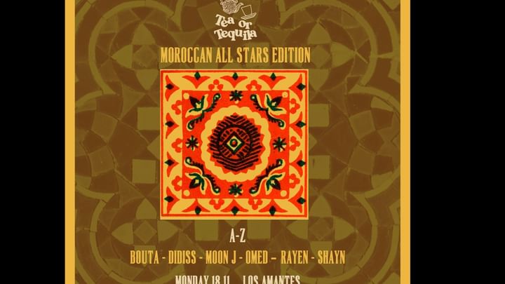 Cover for event: TequilaorTea: Moroccan All-Stars