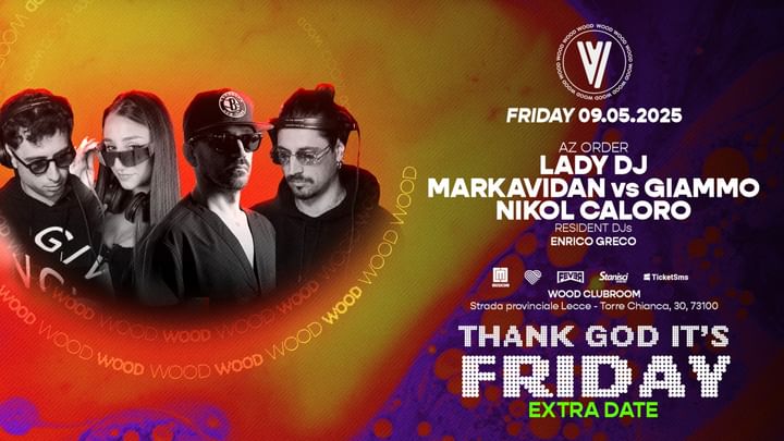 Cover for event: THANK GOD IT'S FRIDAY EXTRADATE