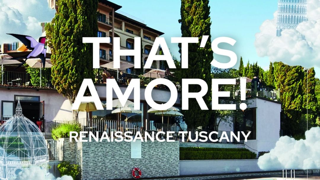 Copertina evento THAT’S AMORE! - RENAISSANCE TUSCANY