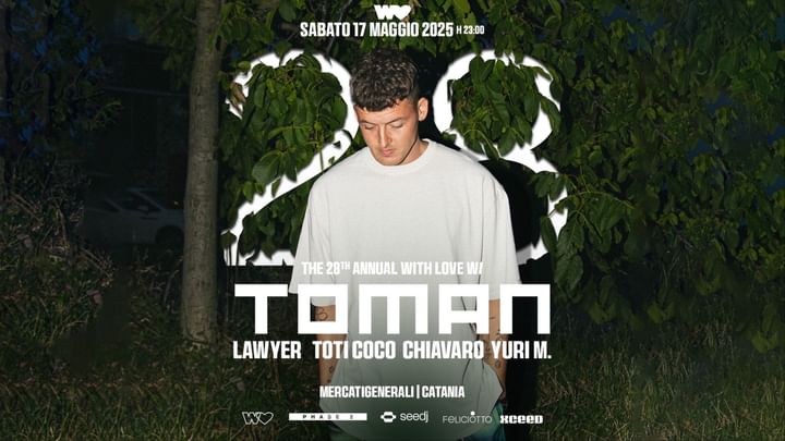 Cover for event: The 28th annual With Love w/ TOMAN