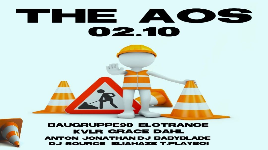 Copertina evento THE AOS EP.009 W/ BAUGRUPPE90 & GRACE DAHL