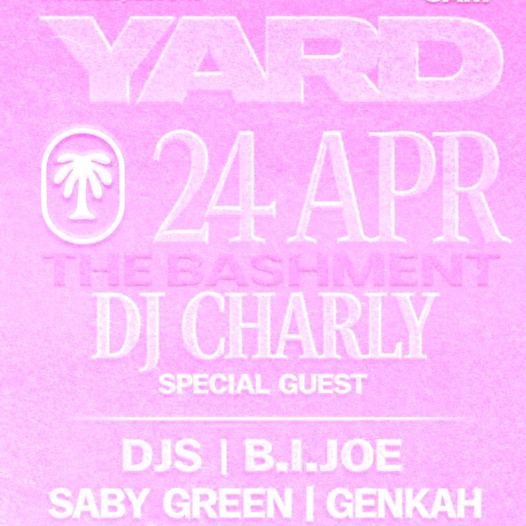 THE BASHMENT — YARD: Your Authentic Riddim Destination image