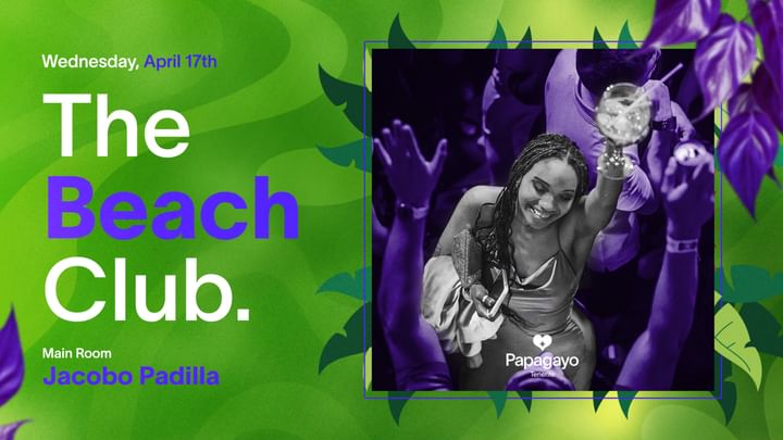 Cover for event: The Beach Club · Wednesday 17th April · Papagayo Tenerife