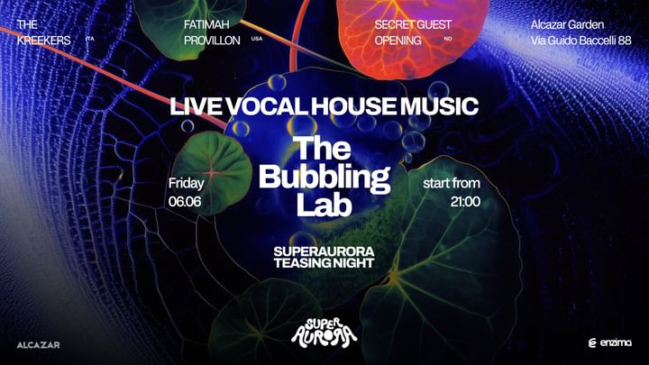 Cover for event: The Bubbling Lab - SUPERAURORA TEASING NIGHT