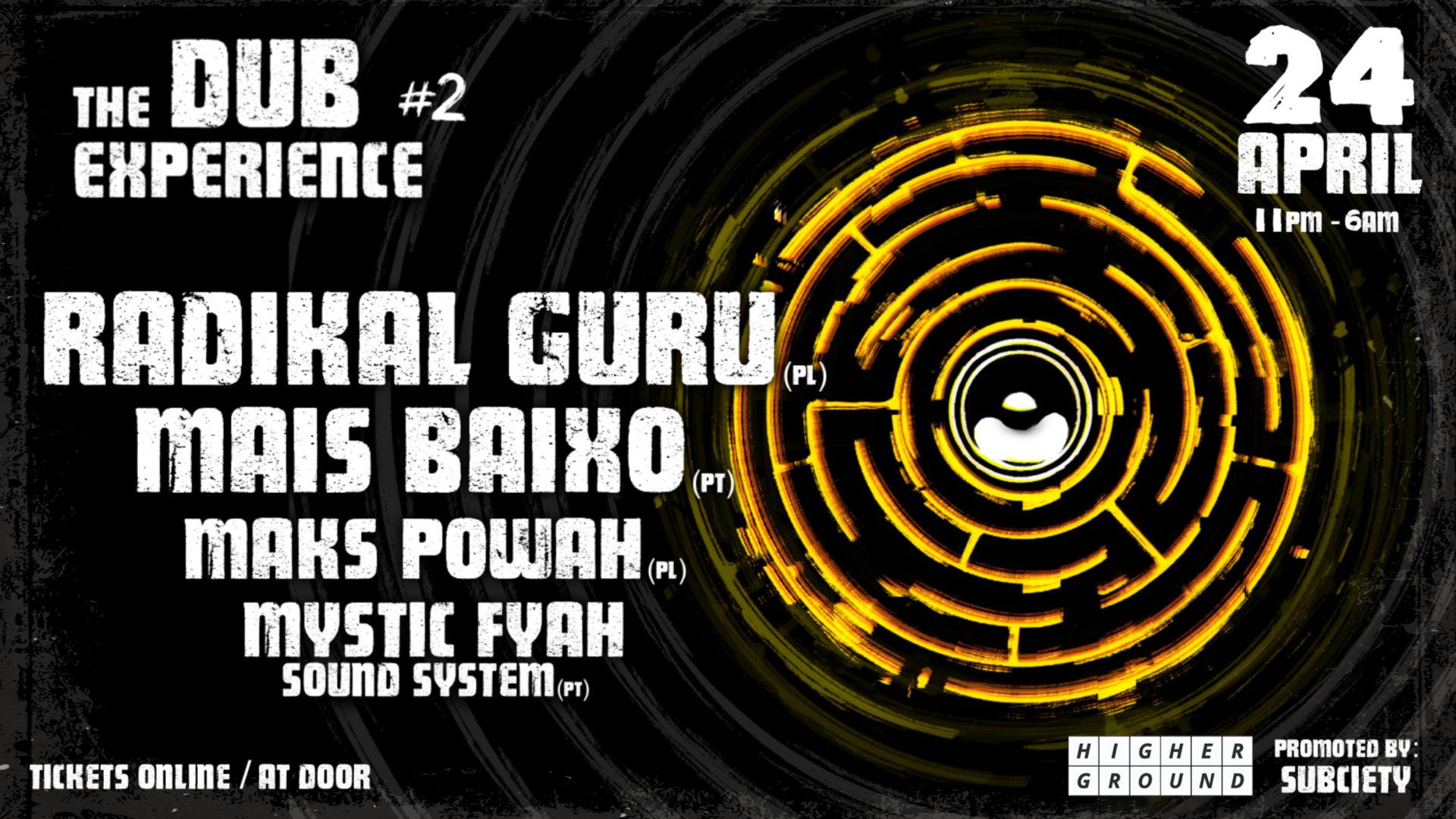 The Dub Experience #2 - Radikal Guru 1st Time in Portugal image