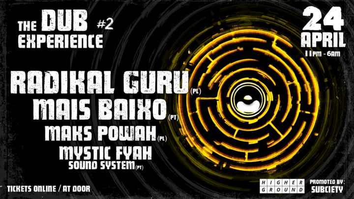 Cover for event: The Dub Experience #2 - Radikal Guru 1st Time in Portugal