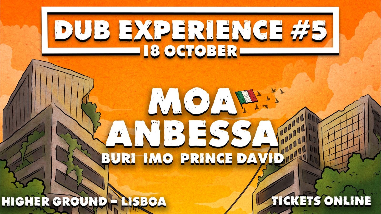 THE DUB EXPERIENCE #5 - MOA ANBESSA (BURI, IMO, PRINCE DAVID) / CC DUB / MYSTIC FYAH image