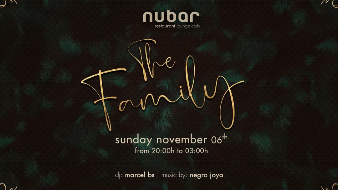 Capa do evento THE FAMILY at Nubar - SUNDAY