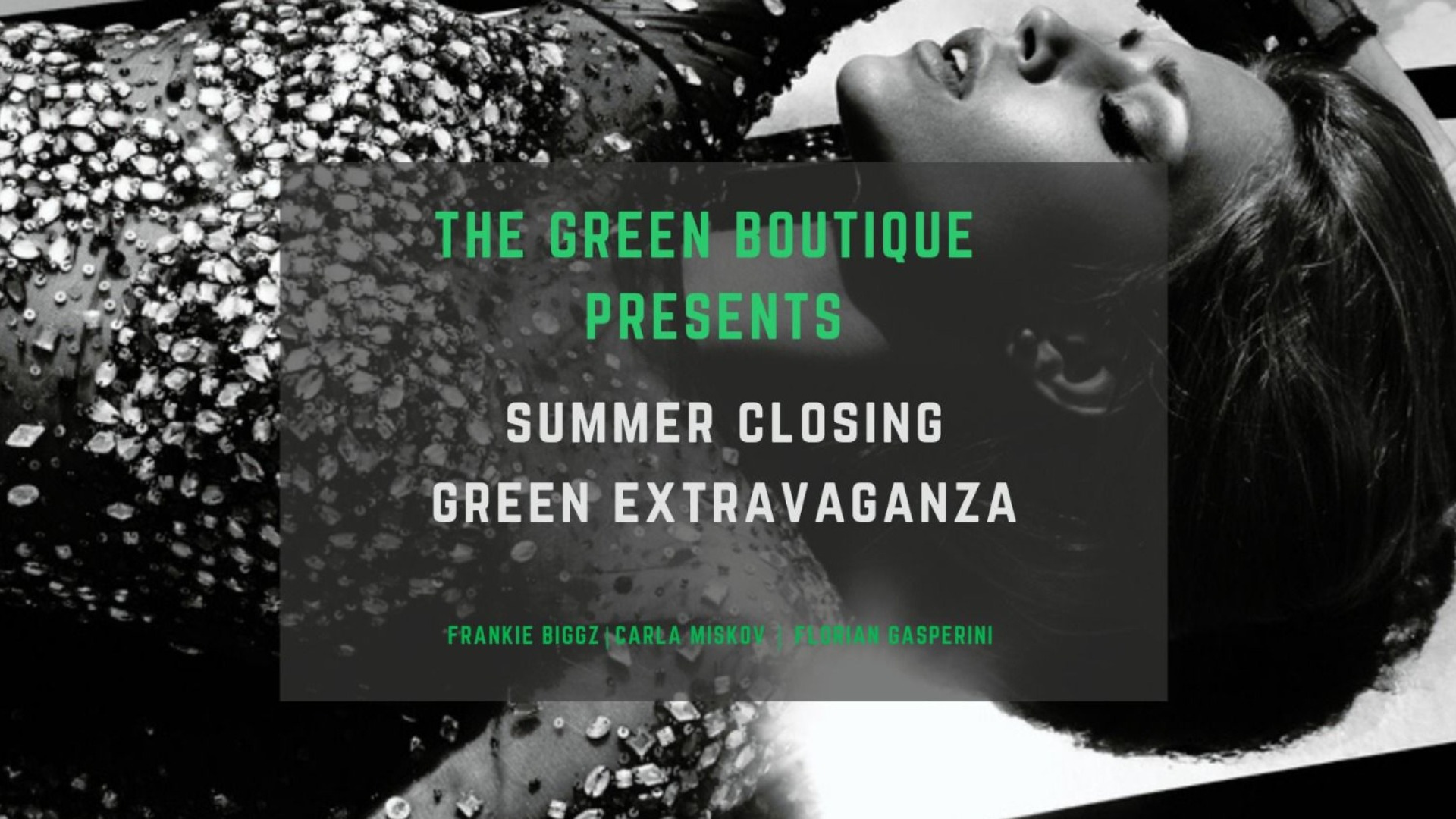 The Green Extravaganza - Summer Closing 2021 image