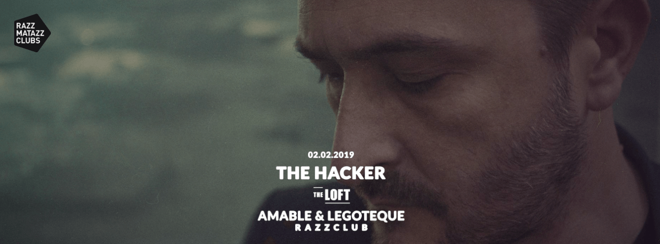 The Hacker @ The Loft & Amable & Legoteque @ Razzclub image