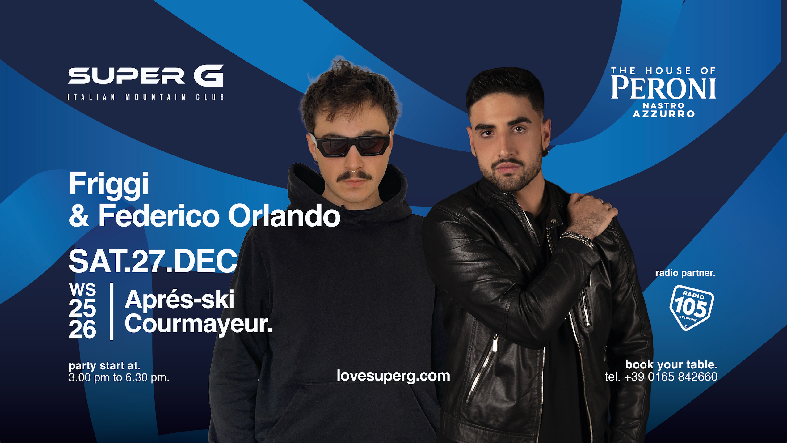 THE HOUSE OF PERONI presents Friggi & Federico Orlando @Super G  image