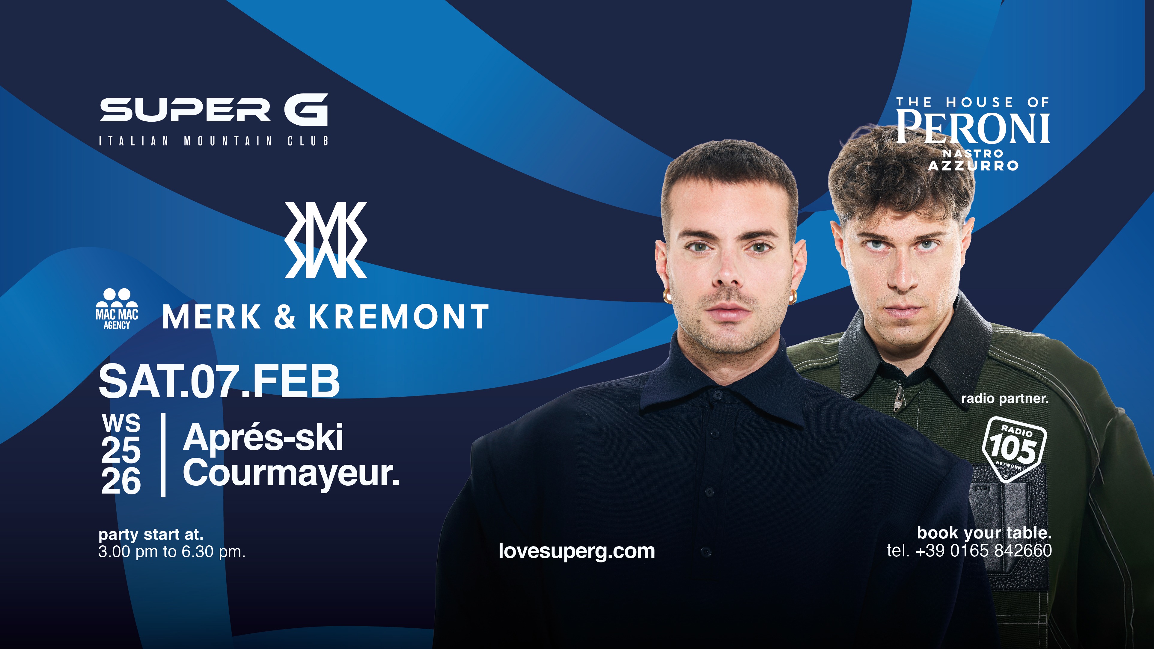 THE HOUSE OF PERONI presents MERK & KREMONT @Super G  image