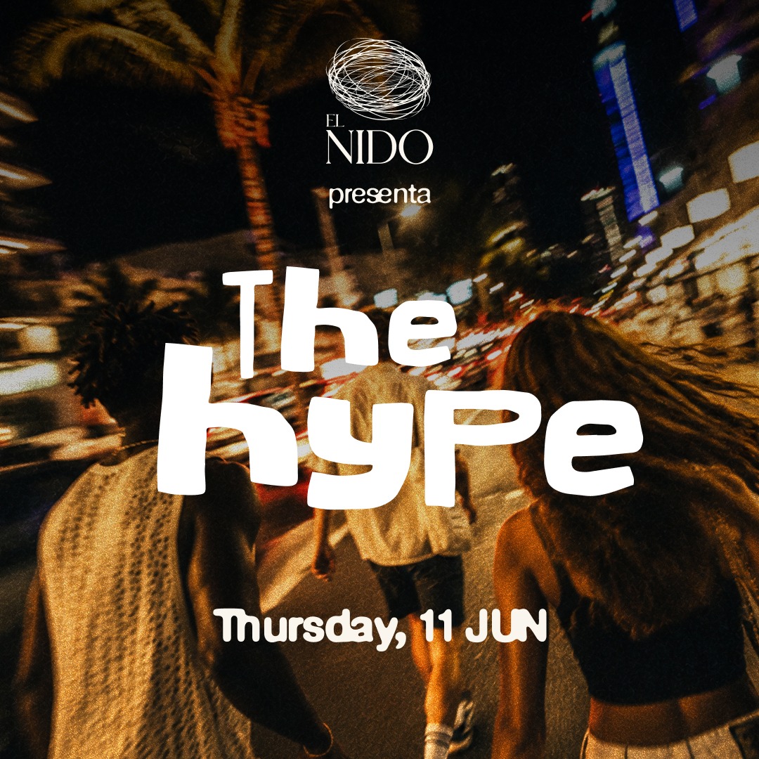The Hype · Sala El Nido · Thu. 11th June 2026 image