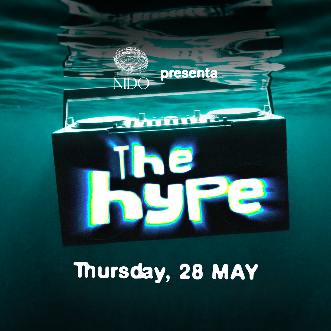 The Hype · Sala El Nido · Thu. 28th May 2026 image