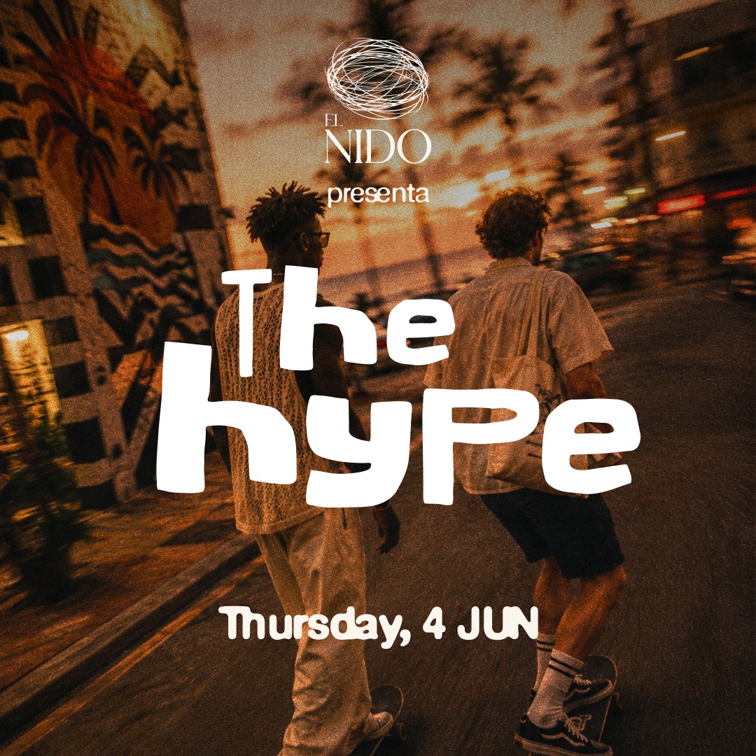 The Hype · Sala El Nido · Thu. 4th June 2026 image