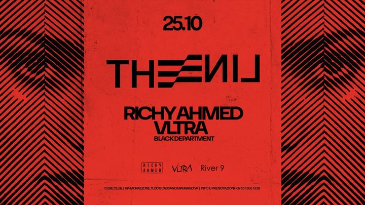 Cover for event: 25.10 | The Line | w/ RICHY AHMED & VLTRA & Black Department