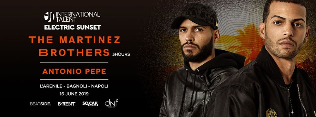 Copertina evento The Martinez Brothers, Antonio Pepe