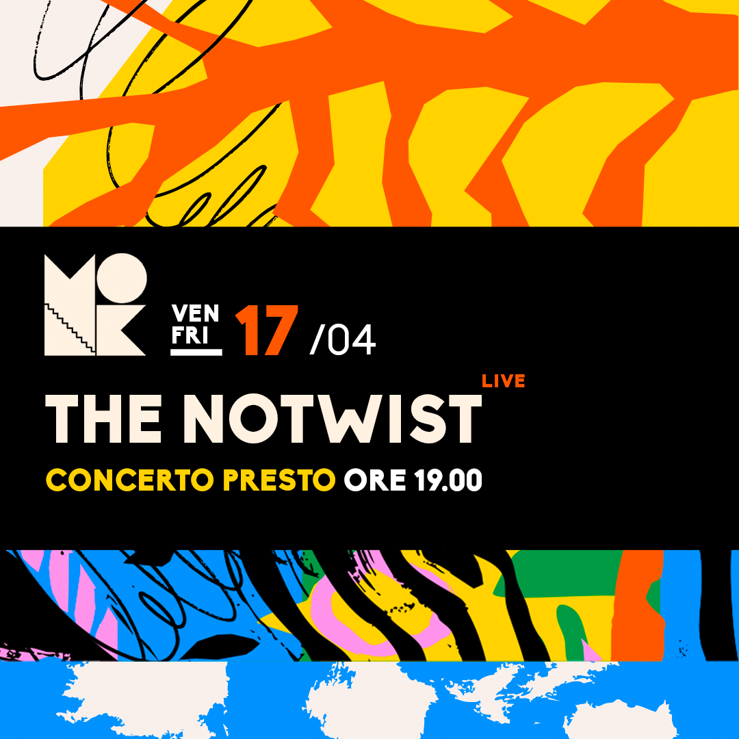 THE NOTWIST - CONCERTO PRESTO > INIZIO ORE 19:00 image