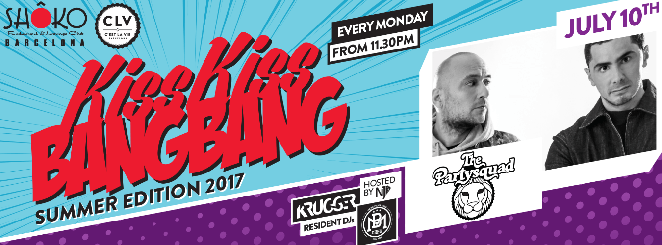 The Partysquad presented by Kiss Kiss Bang Bang image