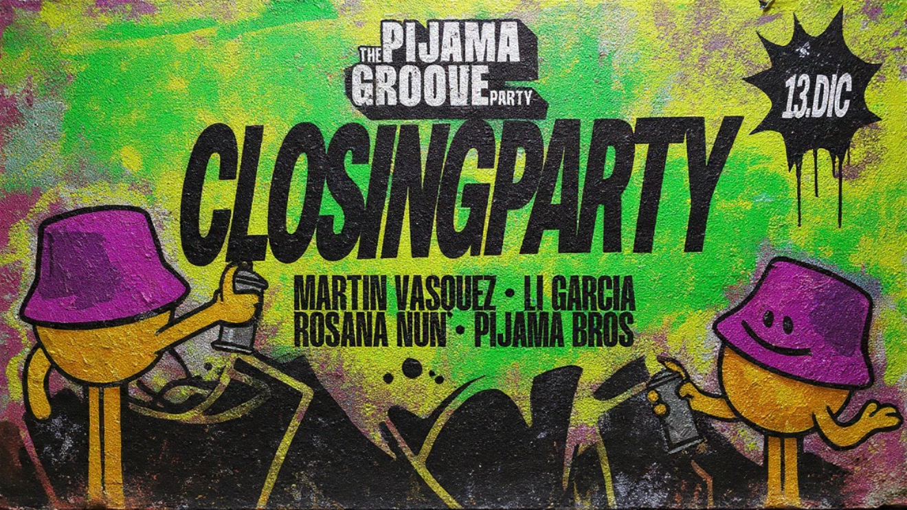 THE PIJAMA GROOVE PARTY CLOSING 2025 image