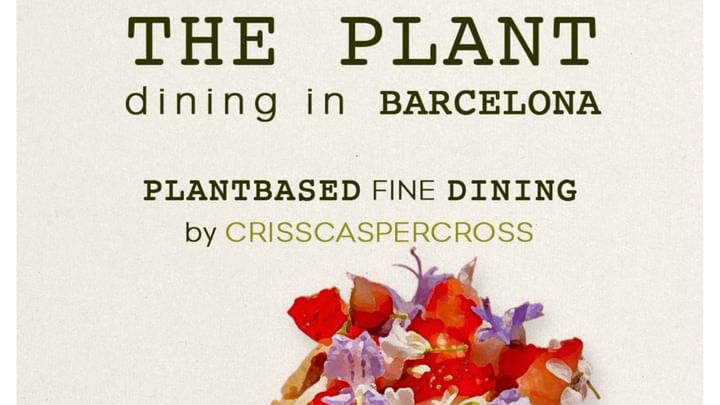 Cover for event: THE PLANT CLUB DINING BARCELONA