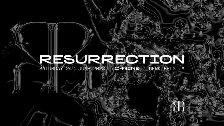 Cover for event: Resurrection - C Mine - Genk 