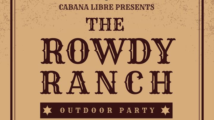 Cover for event: The Rowdy Ranch