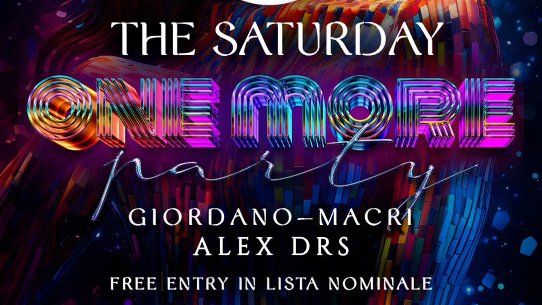 The Saturday - One More Night event cover