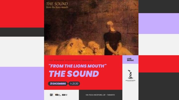 Cover for event: THE SPACERS plays THE SOUND "FROM THE LIONS MOUTH"