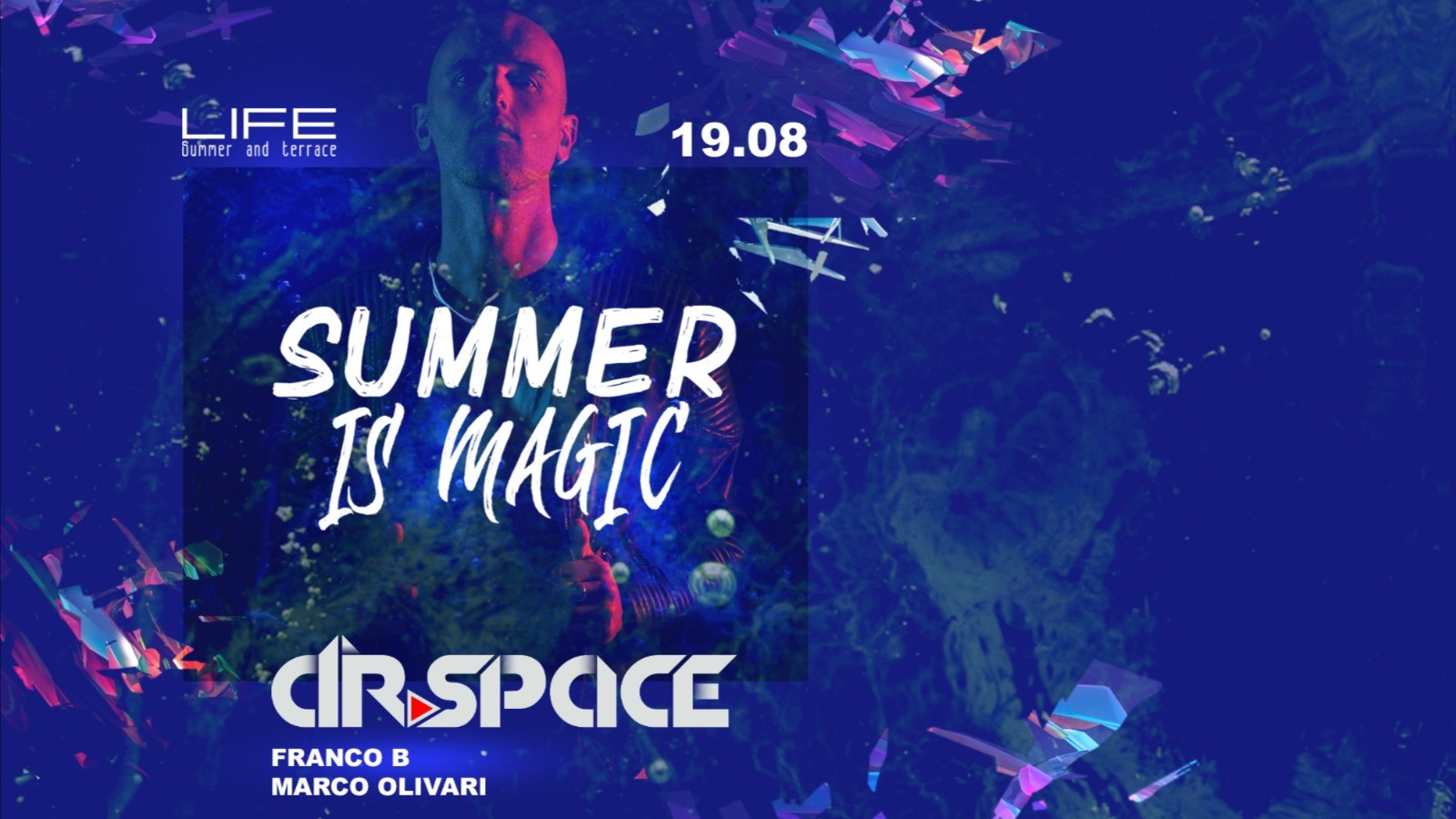 The Summer is Magic - Guest DR SPACE & FRANCO B image