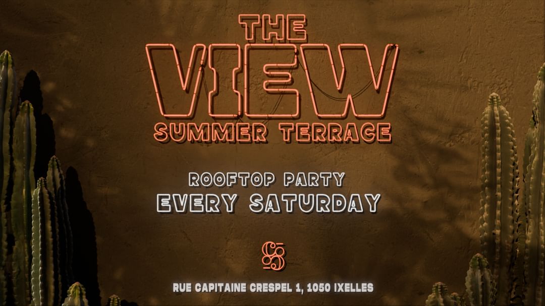 Cartel del evento THE VIEW SUMMER TERRACE x ROOFTOP PARTY x EVERY SATURDAY