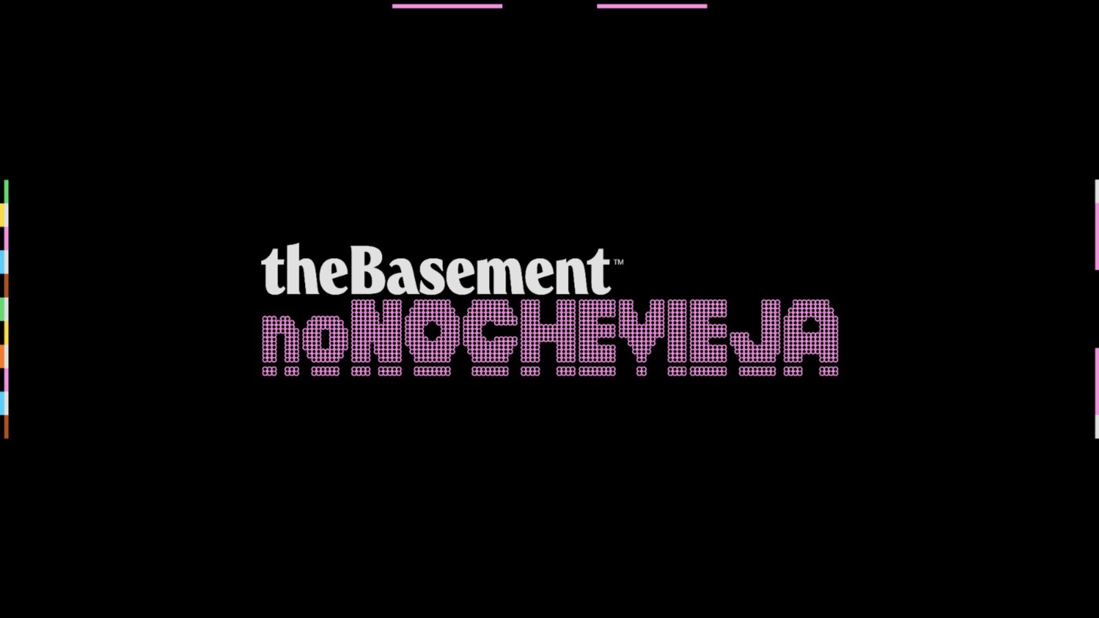 theBasement & Le Club: NO NOCHEVIEJA